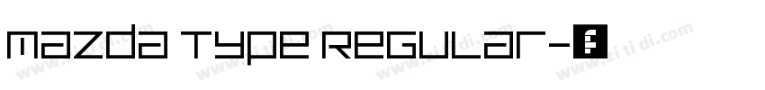 Mazda Type Regular字体转换